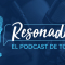 RESONADOR: LA PRÁCTICA MÉDICA TAMBIÉN SE ESCUCHA